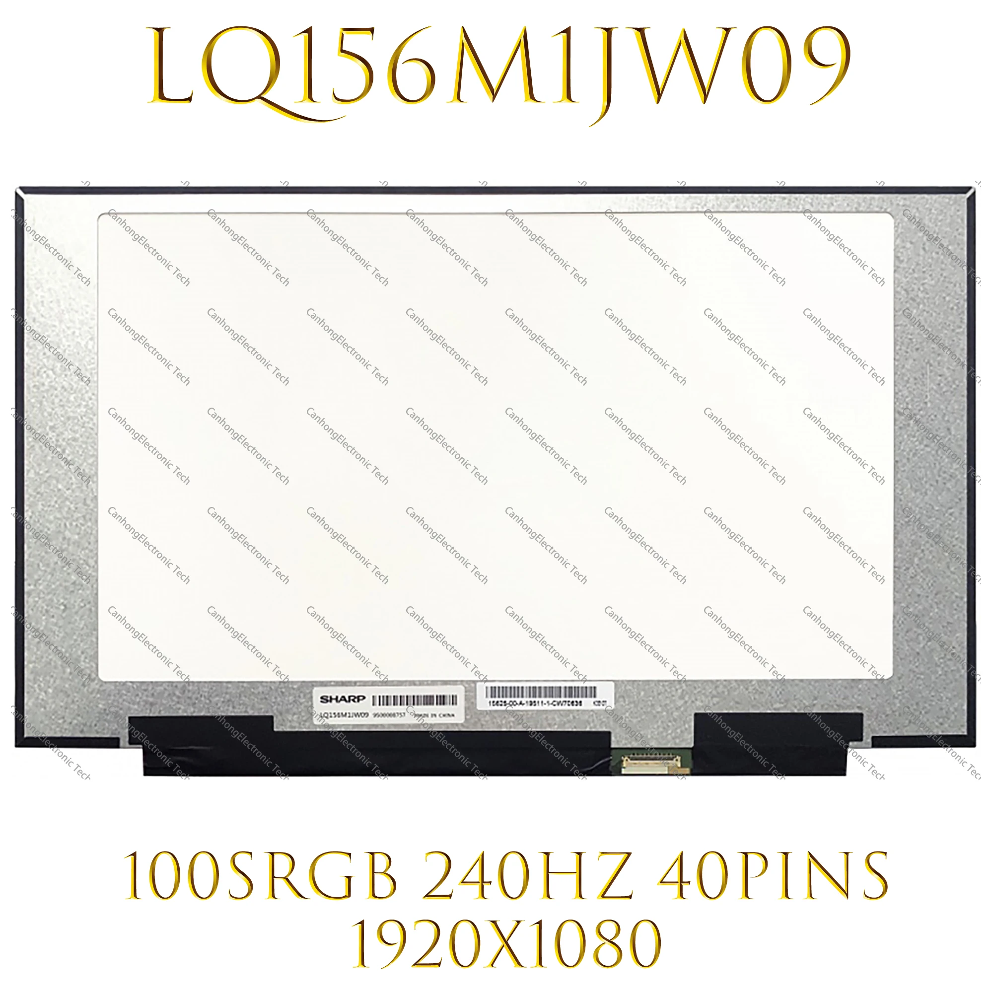 

15.6" Laptop LCD Screen For MSI GS65 Series LQ156M1JW09 NE156FHM-NZ1 LQ156M1JW03 LQ156M1JW08 LQ156M1JW16 240HZ 1920*1080 40PINS