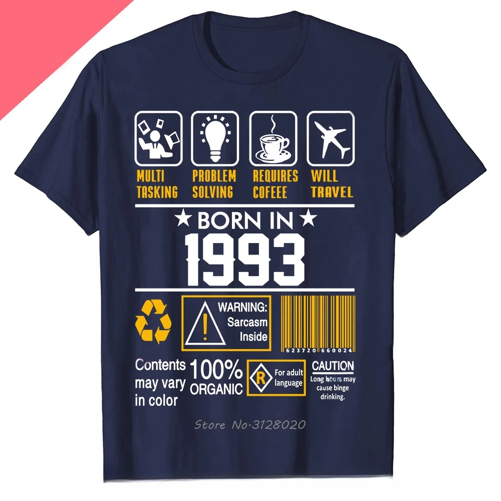 Novelty Awesome Born In 1993 T-shirt Cotton Streetwear Short Sleeve Birthday Gifts Summer Style Tees Men Clothing T Shirt Tops