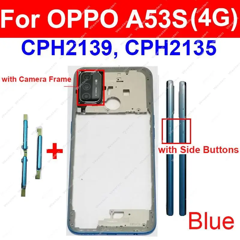 For OPPO A53S A53 4G Middle Frame Housing Cover Back Cover Battery Door Housing Bezel Parts with/without Camera Lens Frame