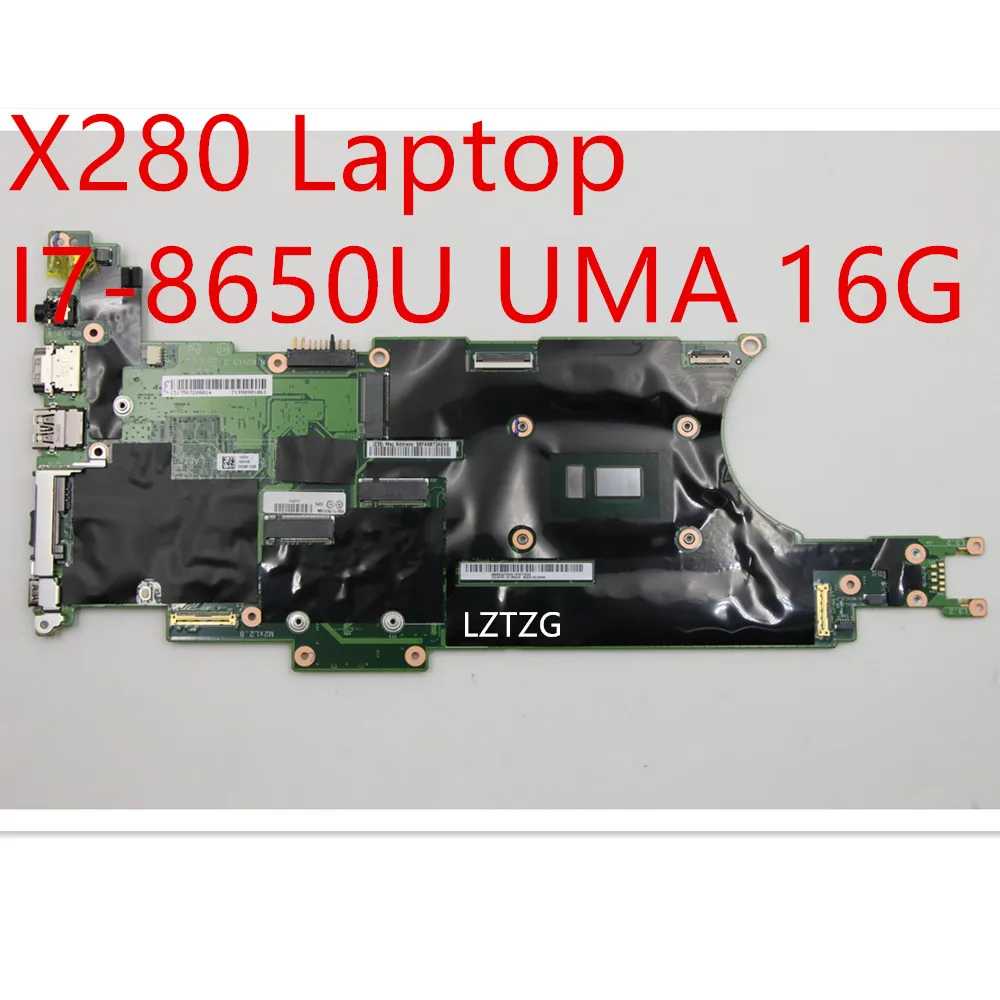 Scheda Madre Per Lenovo Thinkpad X280 Scheda Madre Del Computer Portatile I7-8650U Uma 16G 02 Hl352 01 Lx684