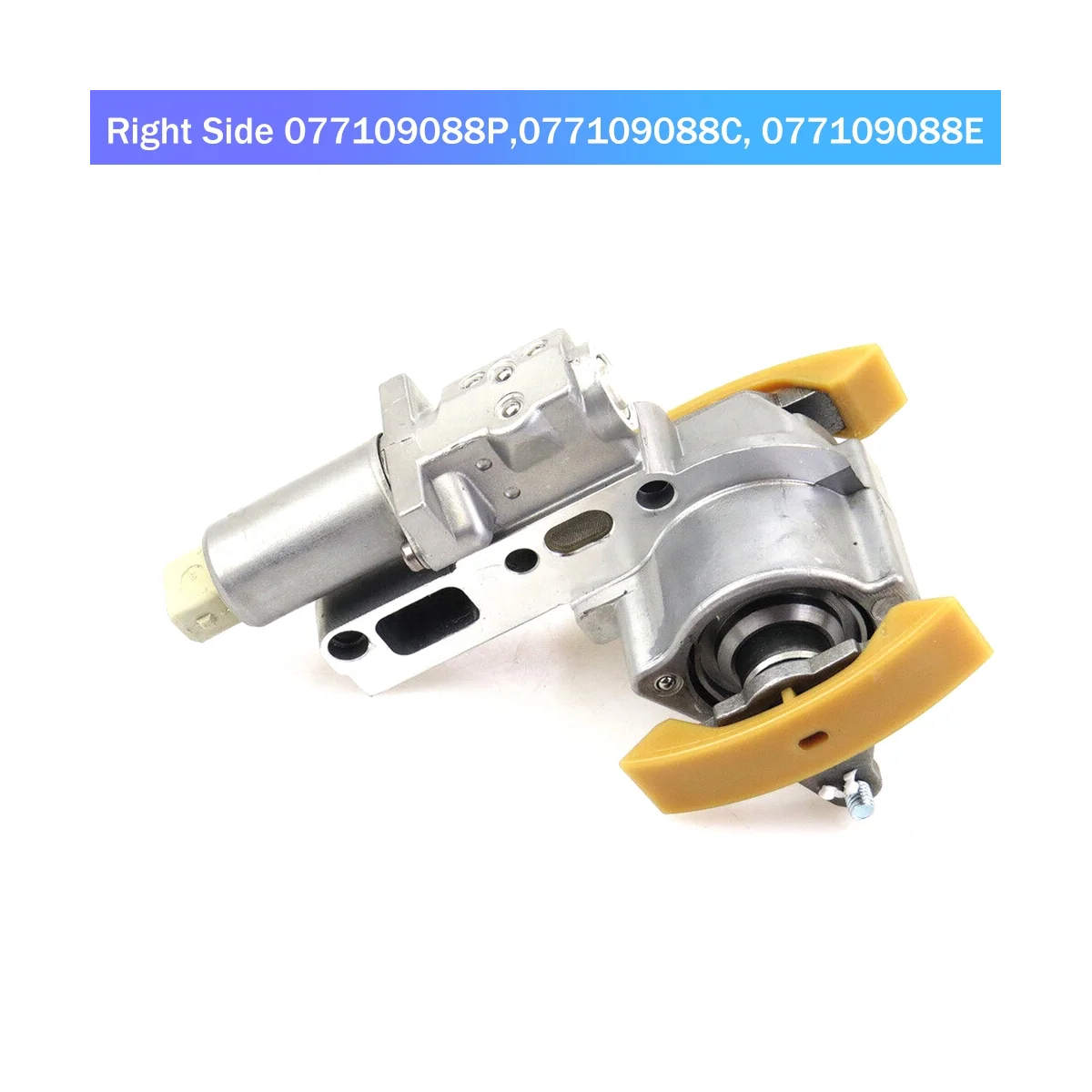 

Camshaft Tensioner Timing Chain Tensioner Right for VW Phaeton Touareg Audi A6 A8 4.2 077109088P, 077109088C, 077109088E