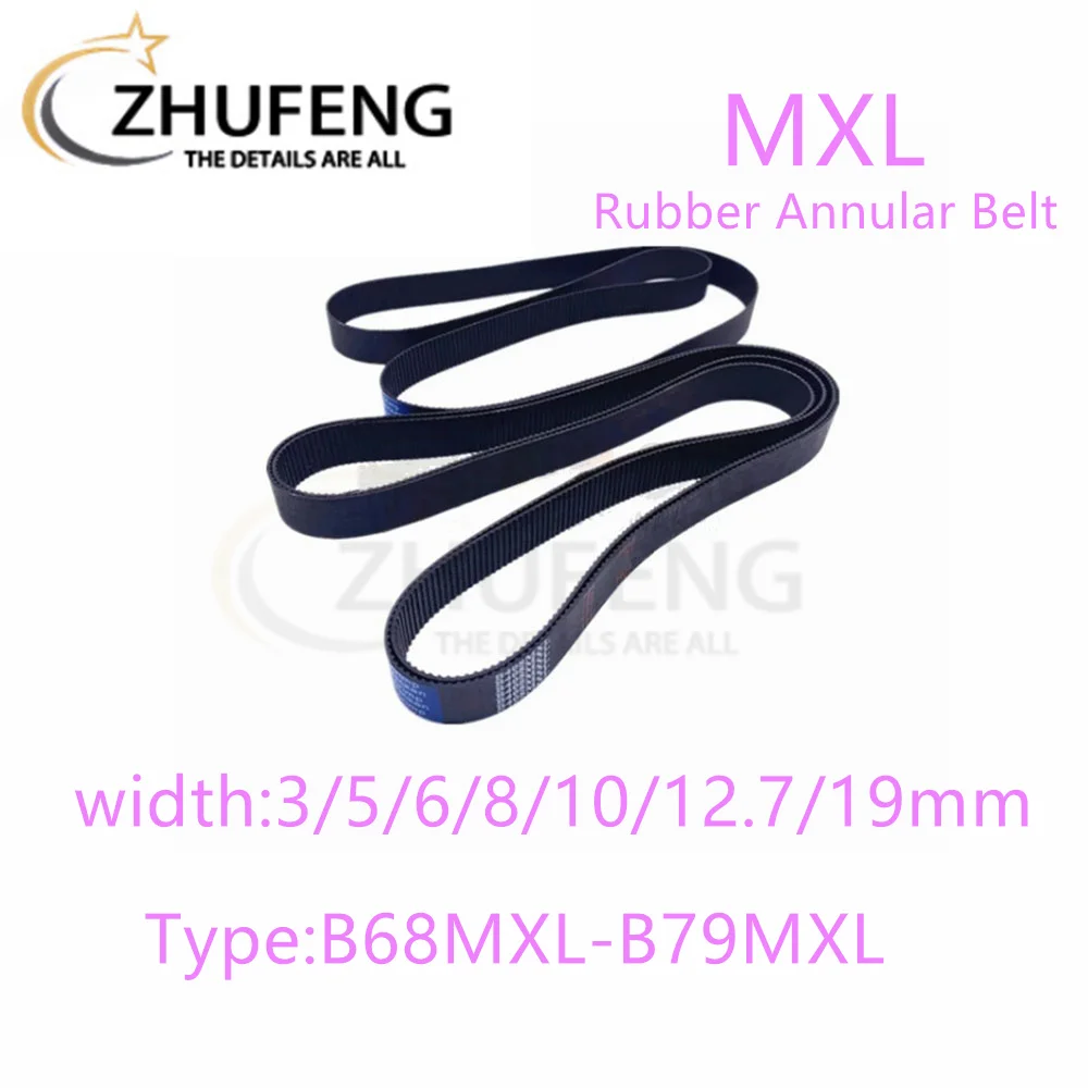 MXLHightorqueTimingBeltBeltB68B69B70B71B72B73B74B75B76B77B78B79Width3/5/6/8mmto19mmFor3DPrinterDriveBelt-AliExpress