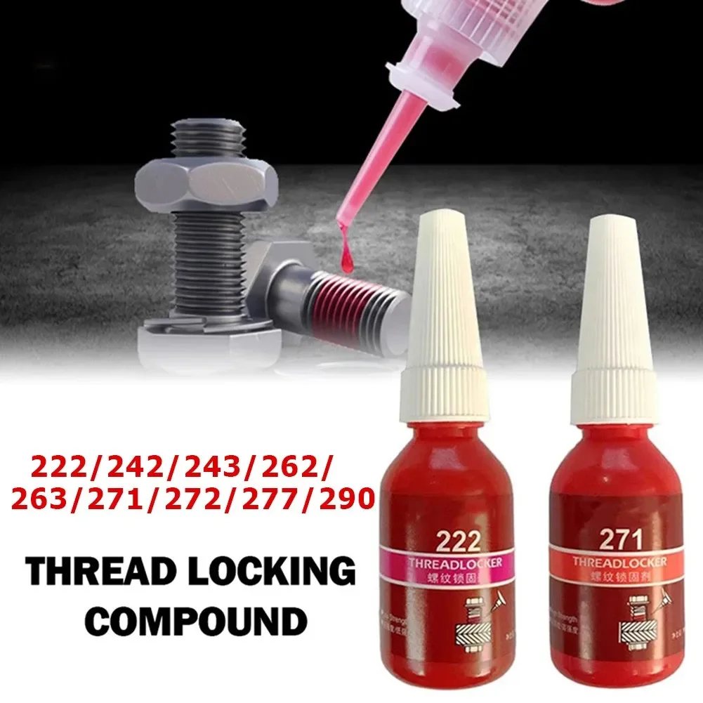 

10ml Screw Lock Threadlocker 222/242/243/262/263/271/277/290 Anaerobic Adhesive Sealer Sealing Glue AUG889 Thread Sealants