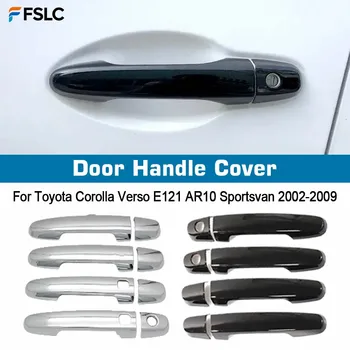 Door Handle Cover For Toyota Corolla Verso E121 AR10 Sportsvan 2002-2009 Gloss Black Chrome Car Trim Styling Accessories 1