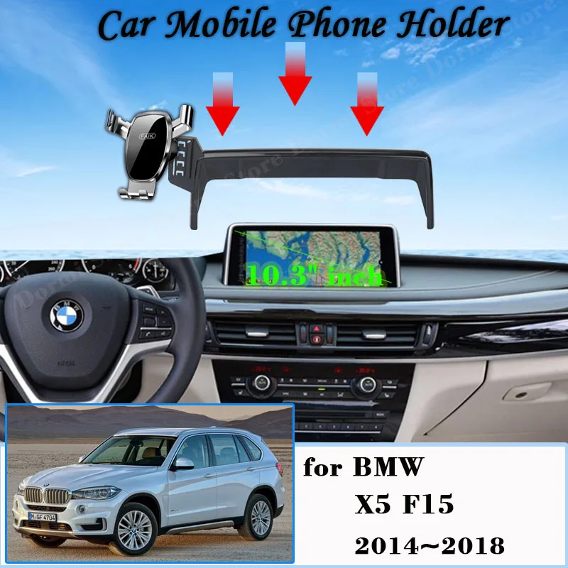 Для BMW X5 F15 2014 2015 2016 2017 2018 Автомобильный держатель для мобильного телефона с экраном GPS-кронштейн Гравитационное крепление Поддержка авто подставки аксессуары для bmw f25 x3 f26 x4 f15 x5 f16 x6 2014 2015 2016 2017 2018 м стильный черный чехол для зеркала заднего вида x3m