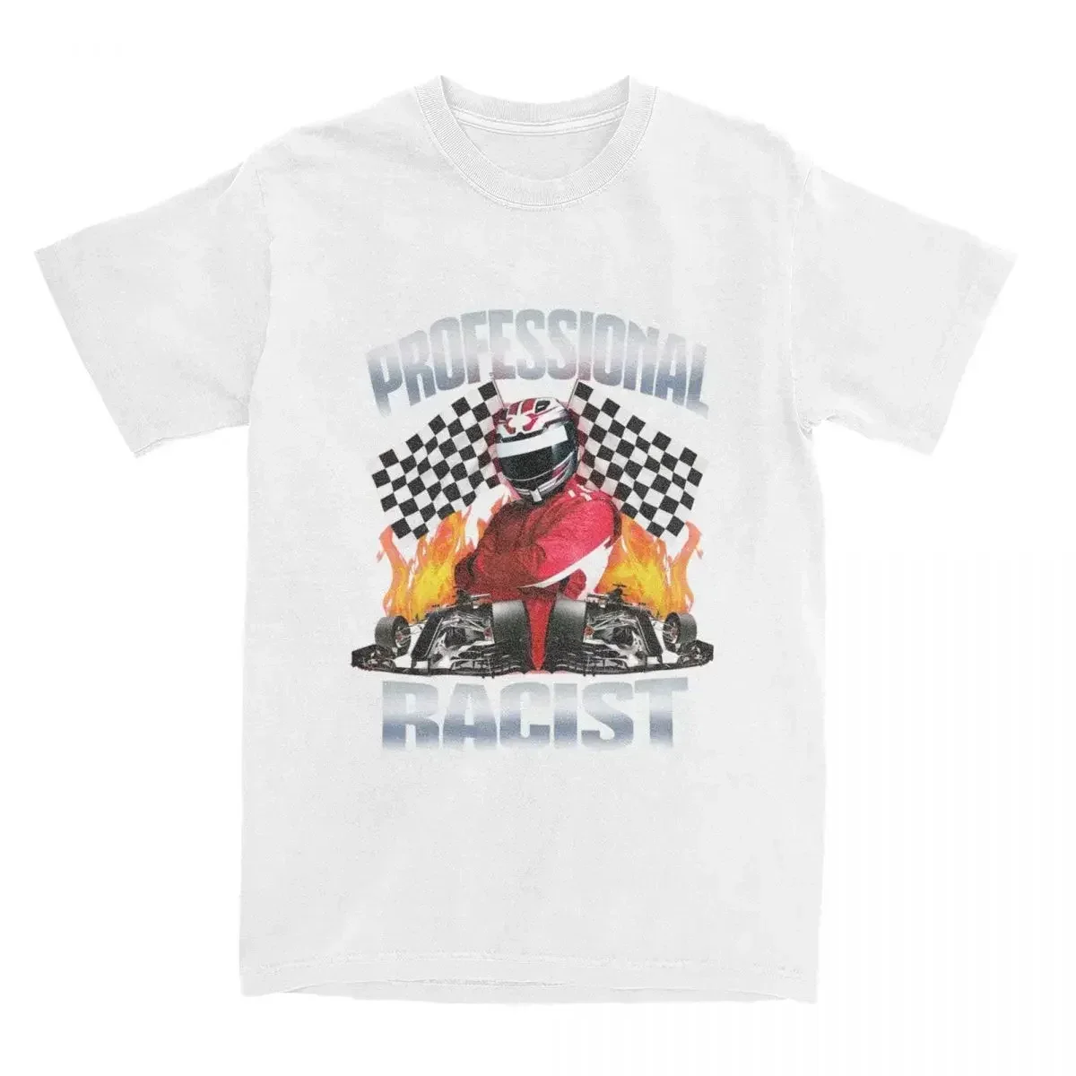 Professional Certified Racist Racing Meme T-Shirt Unisex Cotton Clothing Harajuku O-neck Short Sleeve Women's Retro Style Short 2