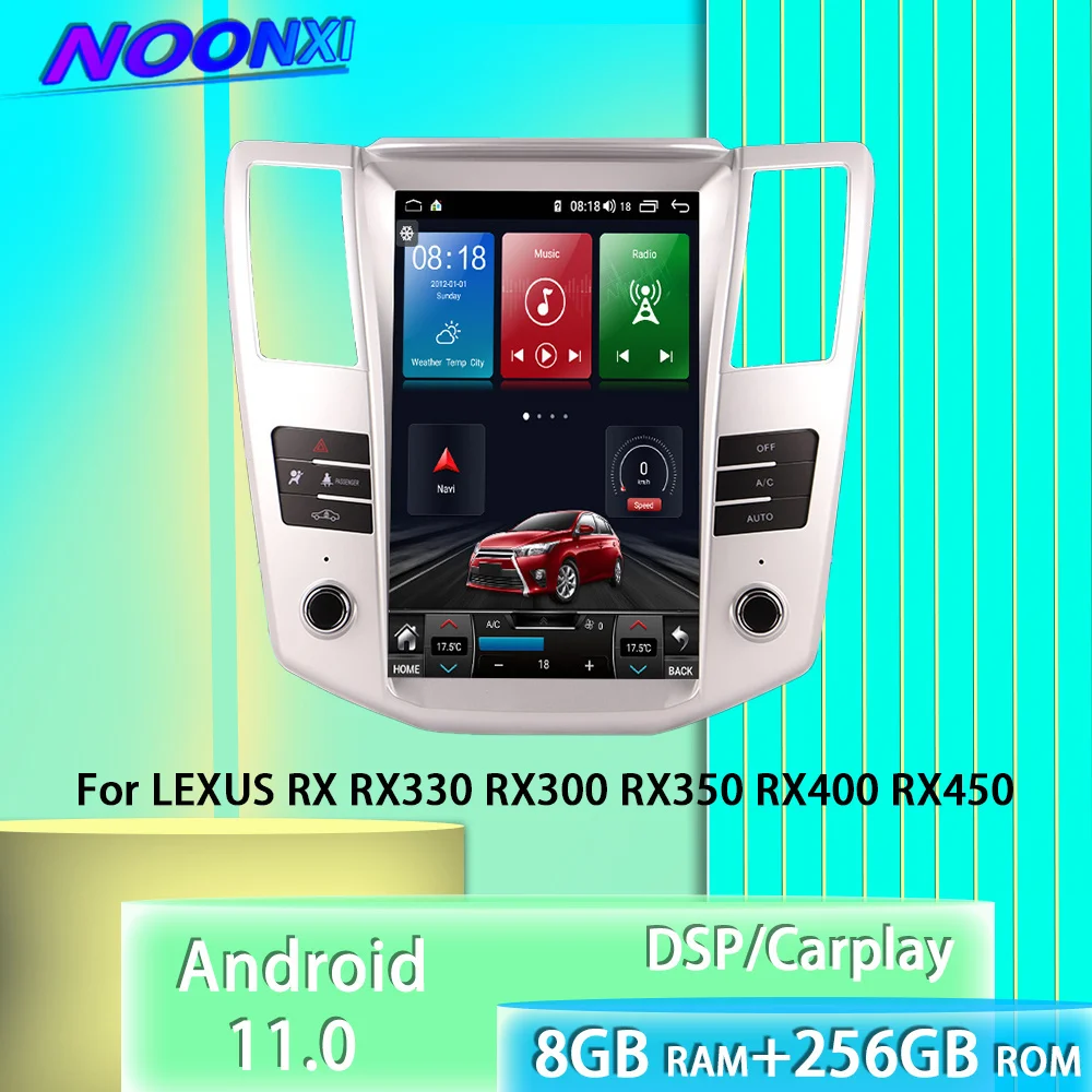 

For Lexus RX RX330 RX300 RX350 RX400 RX450 2004-2007 Tesla Screen 8+256G Android 11.0 Car Radio Multimedia Player GPS Navigation