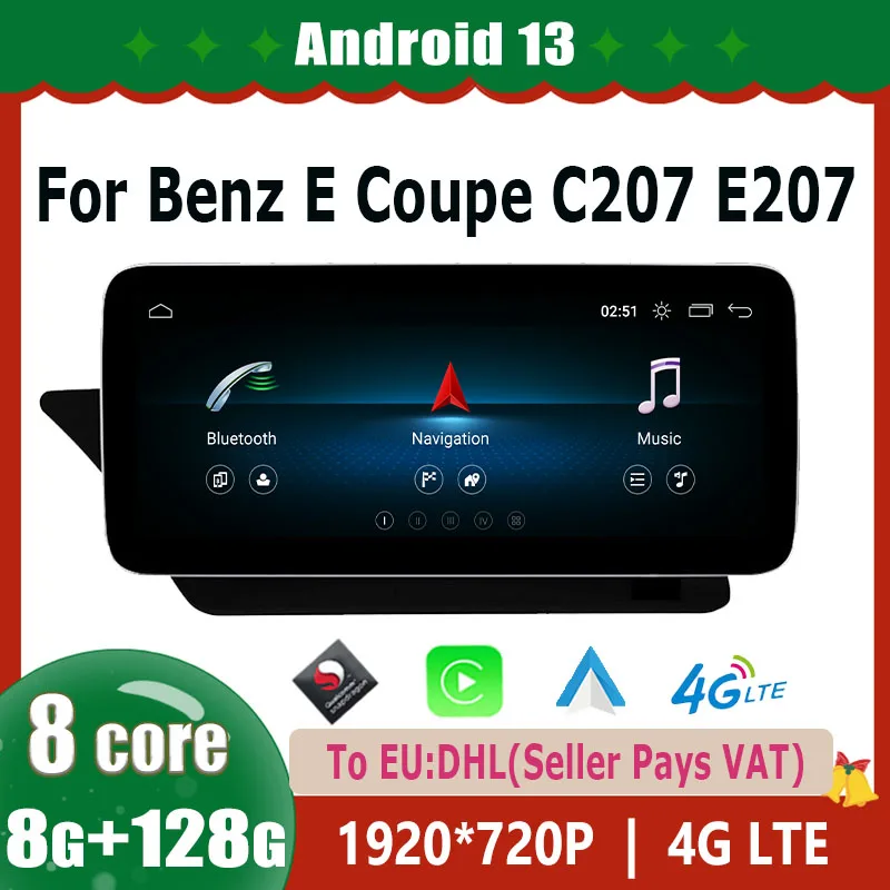 

12.5inch Android Car Radio Screen For Mercedes E W207 C207 2009-2016 Carplay Auto GPS Navi Multimedia Player Touch Dual System