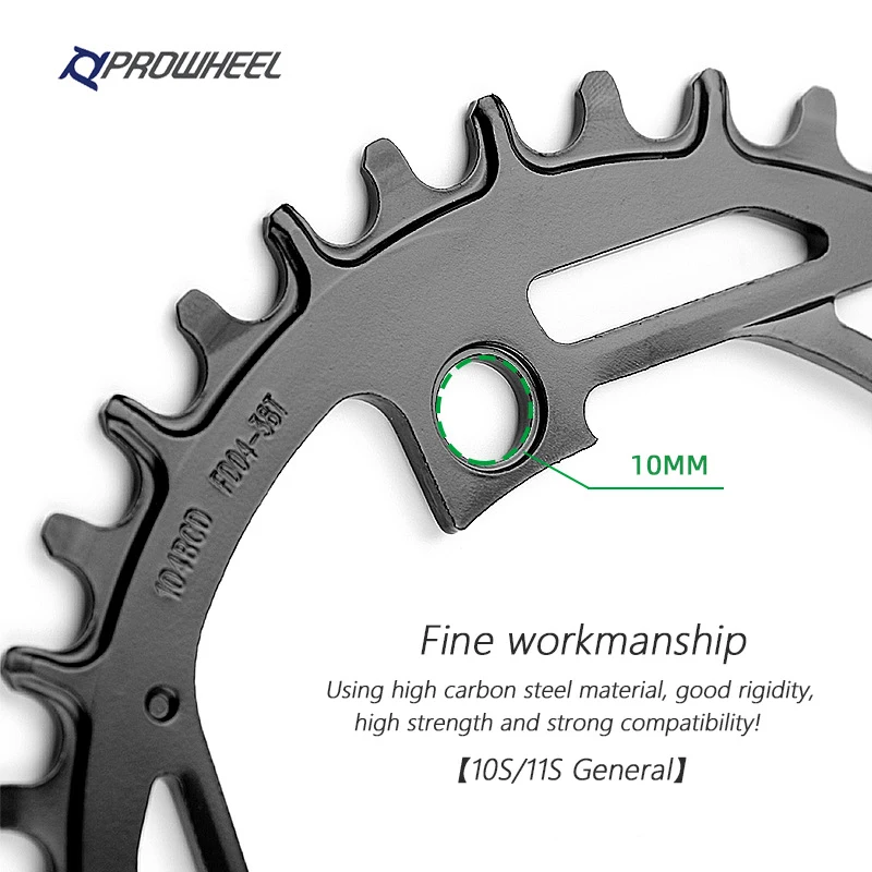 Prowheel Mountain Bike Round Sprocket 104BCD-32T 34T 36T 38T 40T steel plate bike chainring bicycle parts Bike chainring Compatible: 1X7/8/9/10/11 speed