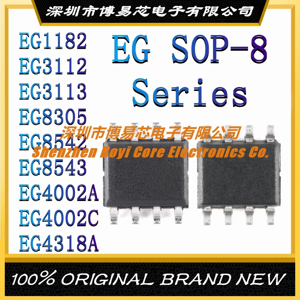 

EG1182 EG3112 EG3113 EG8305 EG8542 EG8543 EG4002A EG4002C EG4318A New original authentic IC chip SOP-8