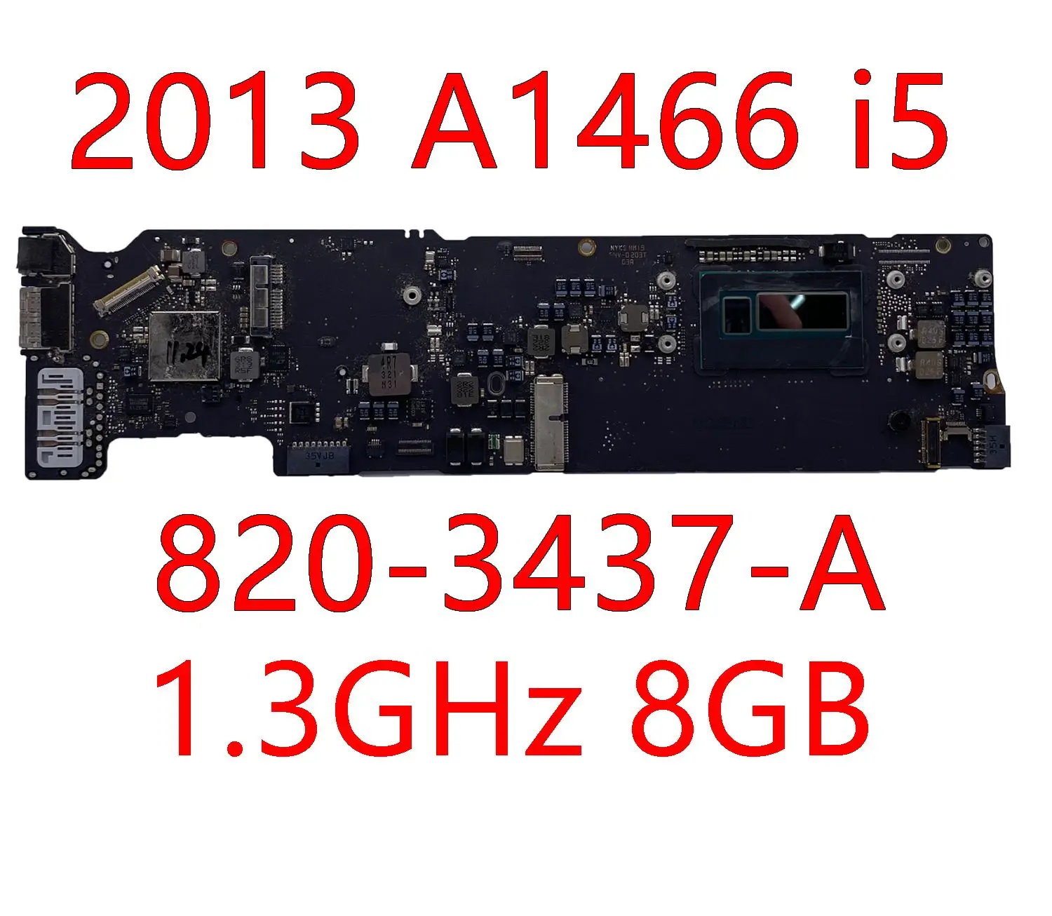 

A1466 2013 820-3437-A материнская плата для ноутбука для Apple Macbook Air 13 "оригинальная материнская плата 1,3 ГГц 8GB-RAM i5-CPU