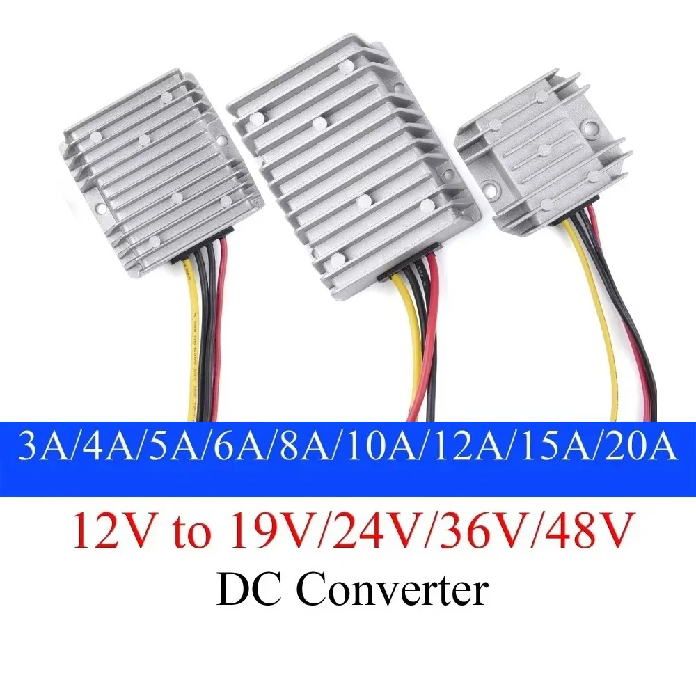 DC 12V to 48V/36V/24V/19V 15A3A 5A 10A 12A 8A Power Converter Step-Up Voltage Supply Module Auto Boost Regulator For Car
