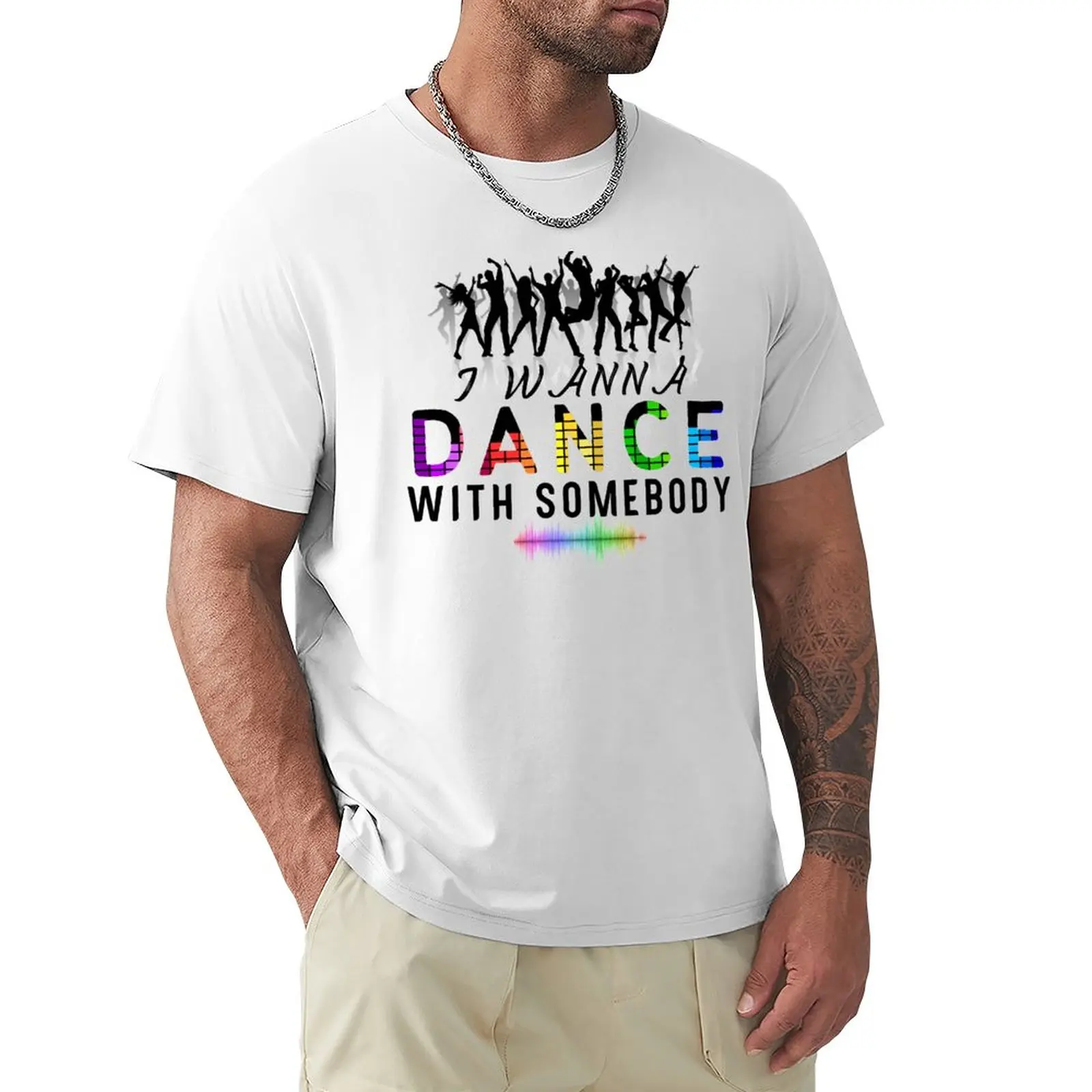 

i wanna dance with somebody T-Shirt sweat graphics blanks fitted t shirts for men