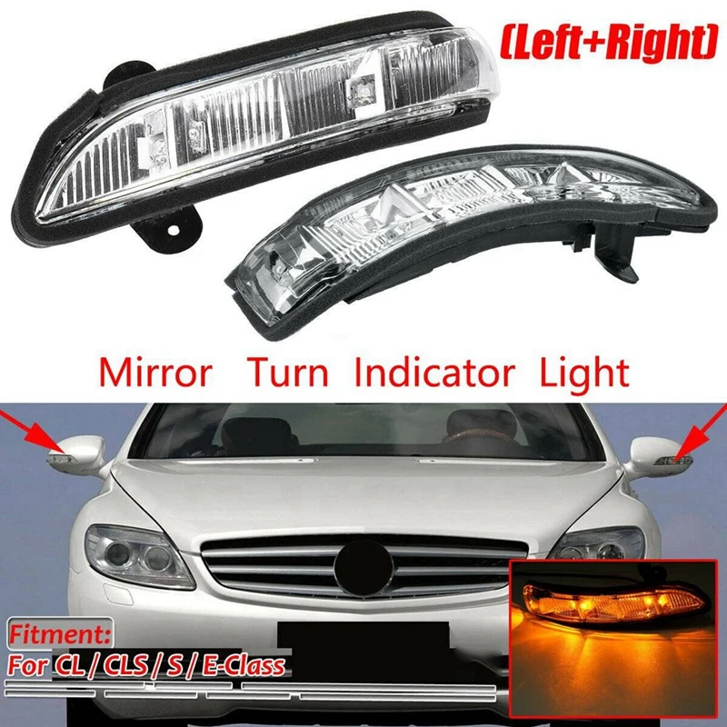 

2198200521 2198200621 Rear View Mirror Turn Signal Car Replacement Parts For Mercedes Benz W211 W221 W216 W219 07-11