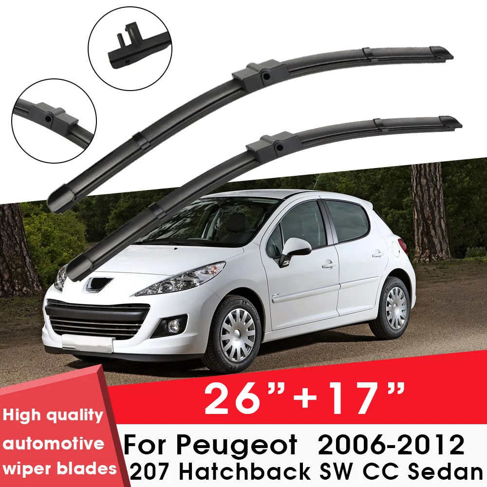 

Car Wiper Blade Blades For Peugeot 207 Hatchback SW CC Sedan 2006-2012 26"+17" Windshield Windscreen Clean Rubber Cars Wipers