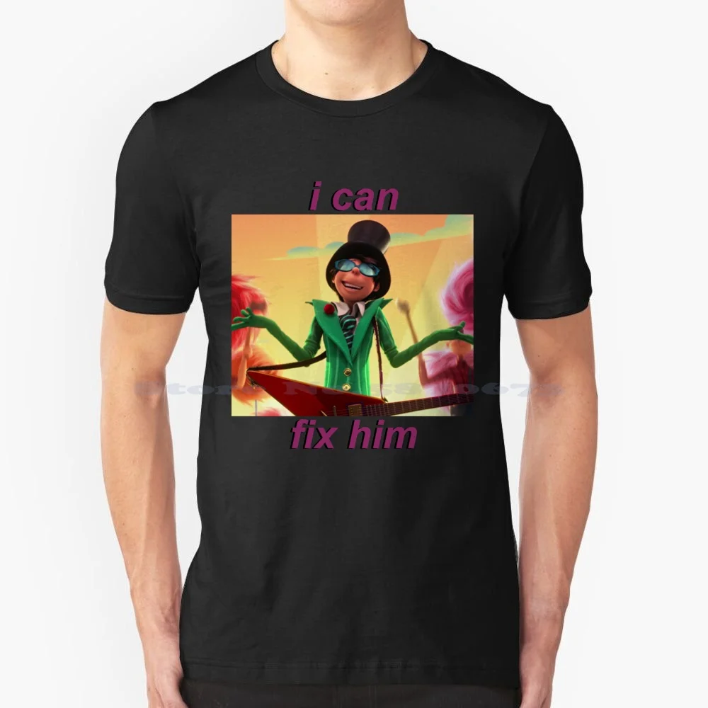 Onceler "I Can Fix Him" T Shirt 100% Cotone Tee The Lorax Cybarchangel I Can Fix Him Onceler I Can Fix Him The Onceler