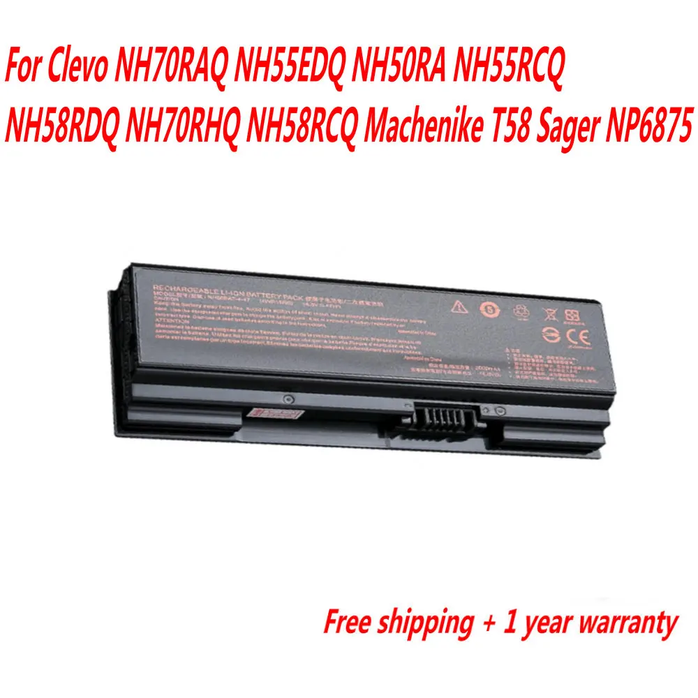 

14.8V 47Wh NH50BAT-4 Laptop Battery For Clevo NH70RAQ NH55EDQ NH50RA NH55RCQ NH58RDQ NH70RHQ NH58RCQ Machenike T58 Sager NP6875