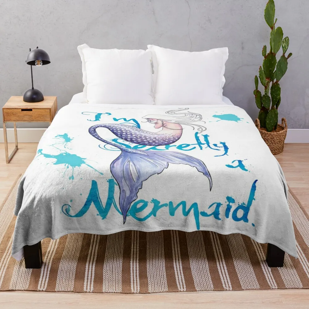 

I'm Secretly a Mermaid Throw Blanket Moving For Sofa Thin Decorative Throw Baby Blankets