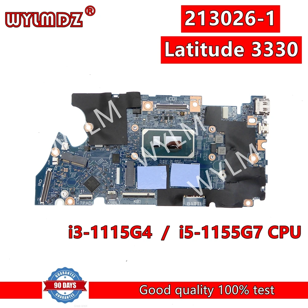 

213026-1 i3-1115G4 / i5-1155G7 CPU Laptop Motherboard For Dell Latitude 3330 Mainboard CN 00FH52 0F67X7 0HTMXD Test OK