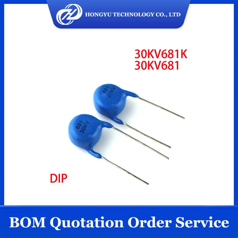 1-10 Pieces/Lots High Voltage Chip Capacitance 30KV681K 30KV681 681K/30KV Capacitor In Stocks
