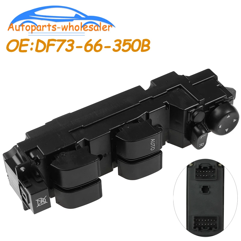 Car Front Left Driver Door Window Switch Control Glass Lifter Regulator Button DF73-66-350B DF7366350B For Mazda 2 M2 2007-2013