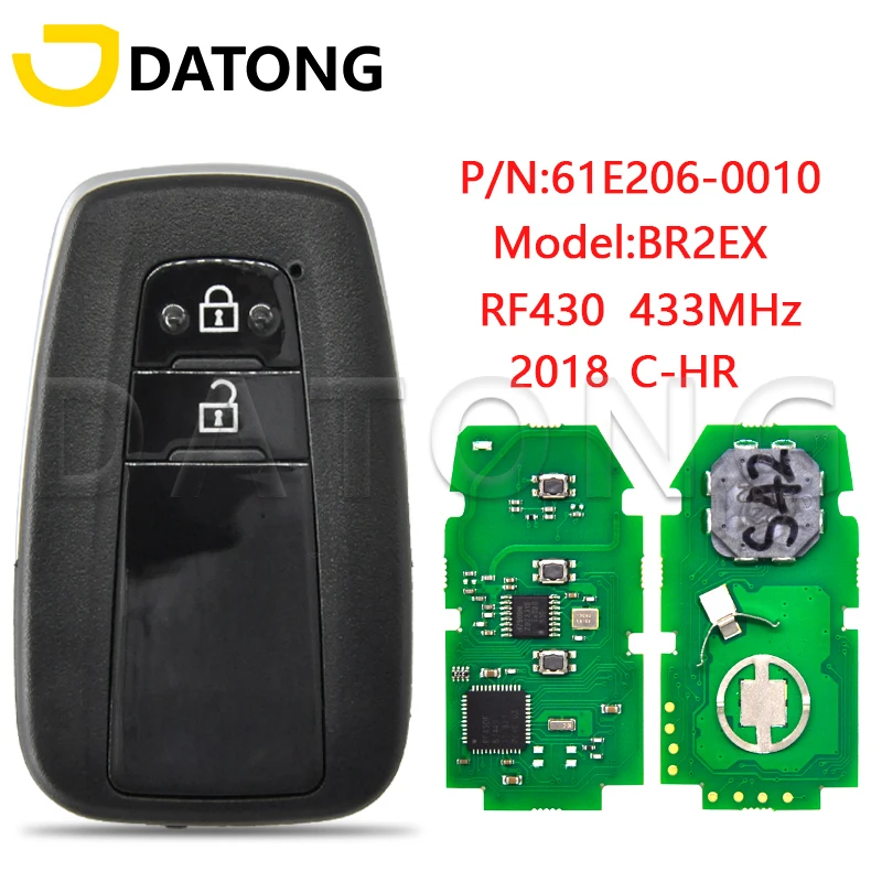 Datong World Remote Control Car Key For Toyota CH-R CHR Genuine 2018 BR2EX 433MHz P/N:61EX206-0010 9A Chip Promixity Smart Card