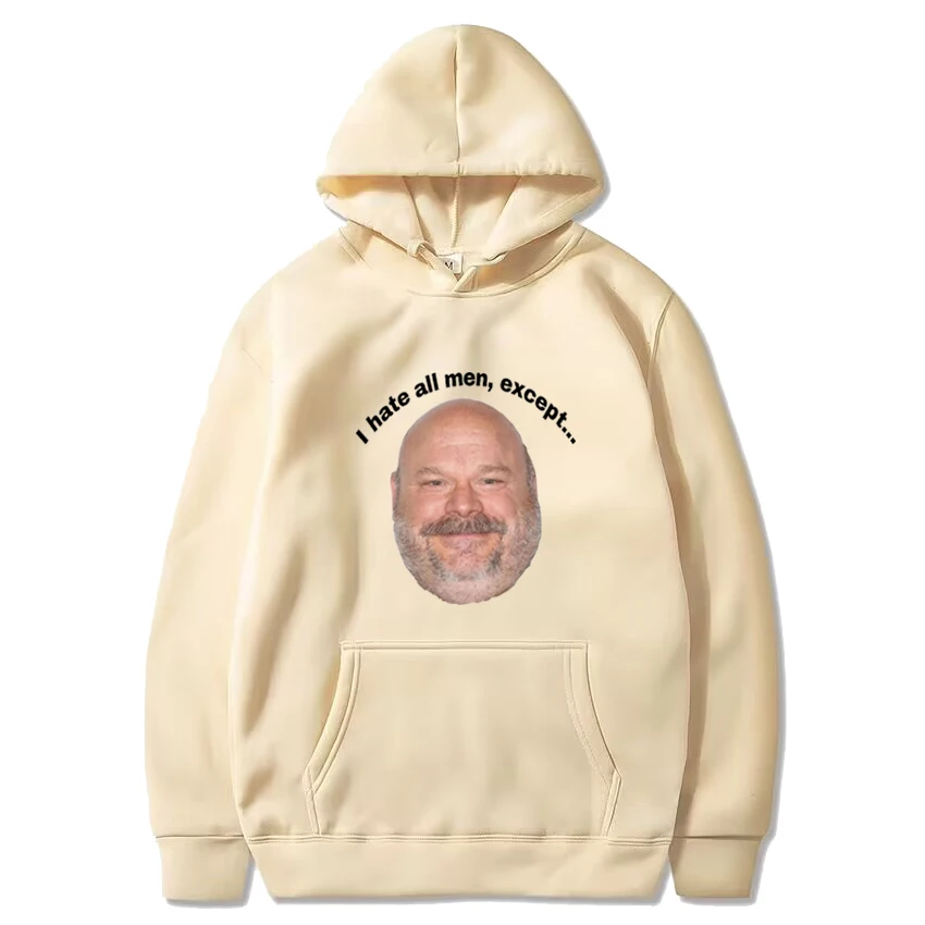 I Hate All Men Except Bertram Funny Hoodie Men Women oversized hip hop Pullover Long sleeve Fleece Loose Sweatshirt with hood