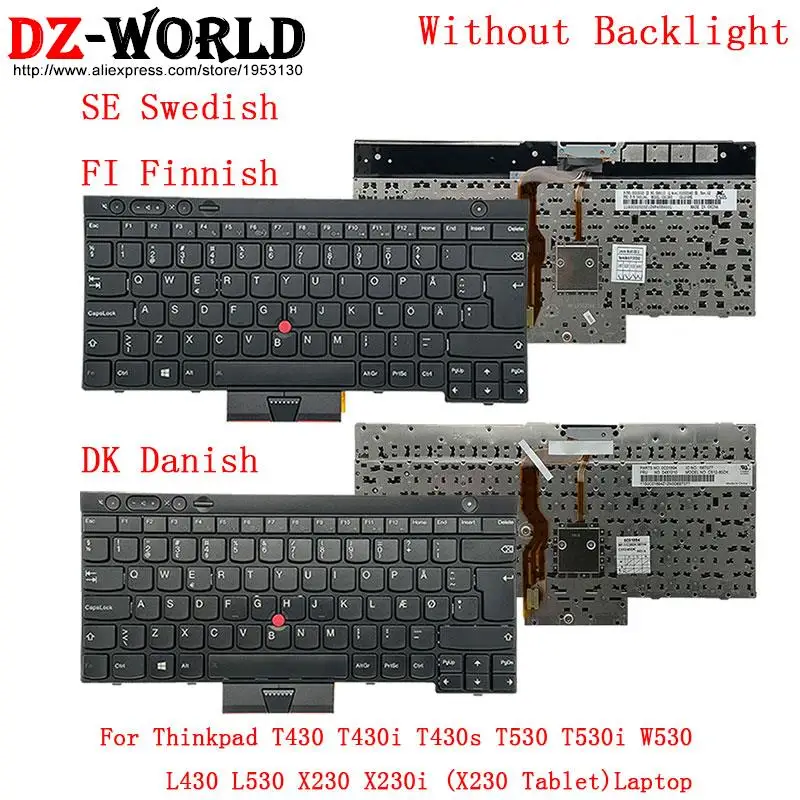 Dinamarquês se Sueco fi Teclado Finlandês para Lenovo Thinkpad T430 s T530 W530 X230 i L430 L530 Portátil 04×1341 04×1210 04×1324 dk