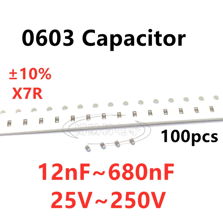 

100pcs 0603 SMD Capacitor 12/15/20/22/27/33/39/47/56/68/82/100/120/150/220/270/330/470/680NF X7R 10% 25V 50V 100V 250V