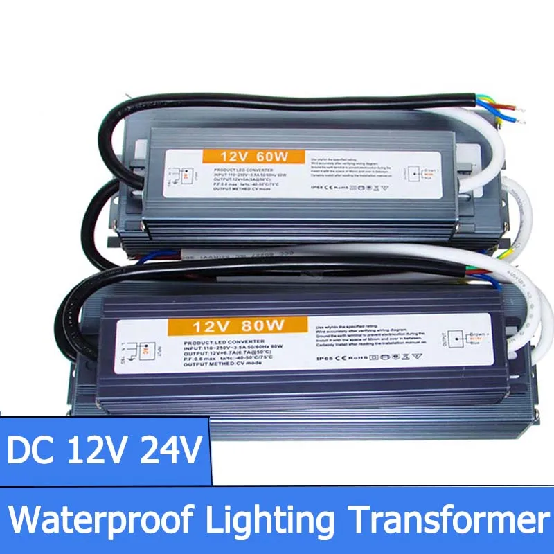 Transformador de iluminação impermeável, adaptador de alimentação, IP67 ~ IP68 ao ar livre, AC 110V-220V para DC 12V 24V, 10W 20W 30W 50W 100W 150W 200W