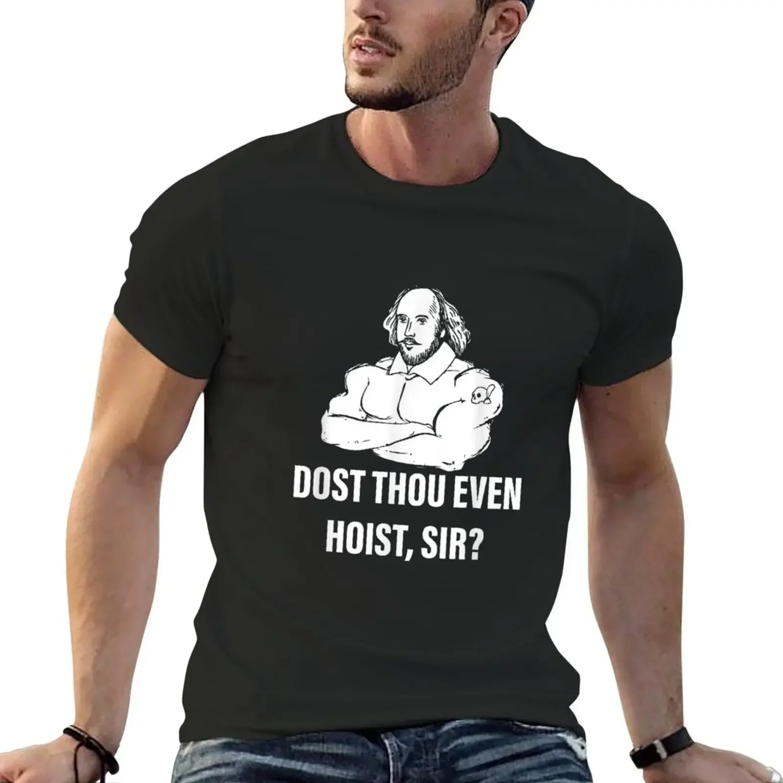 

Dost Thou Even Hoist Sir Apparel T-shirt summer tops plus size tops mens cotton t shirts