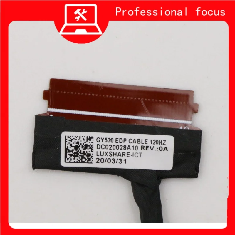 Laptop Display Cable 5C10S30064 DC020028A10 New GY530 EDP Lcd Cable Lvds Wire For Lenovo Ideapad Gaming 3-15IMH05 81Y4 3-15ARH05 82EY 120HZ