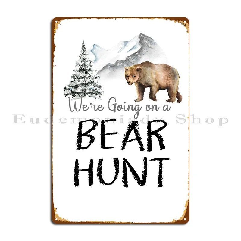 Bear Hunt Acquerello Tatra Cottage Metal Sign Pub Home Bar Cave Cinema Personalizzato Tin Sign Poster