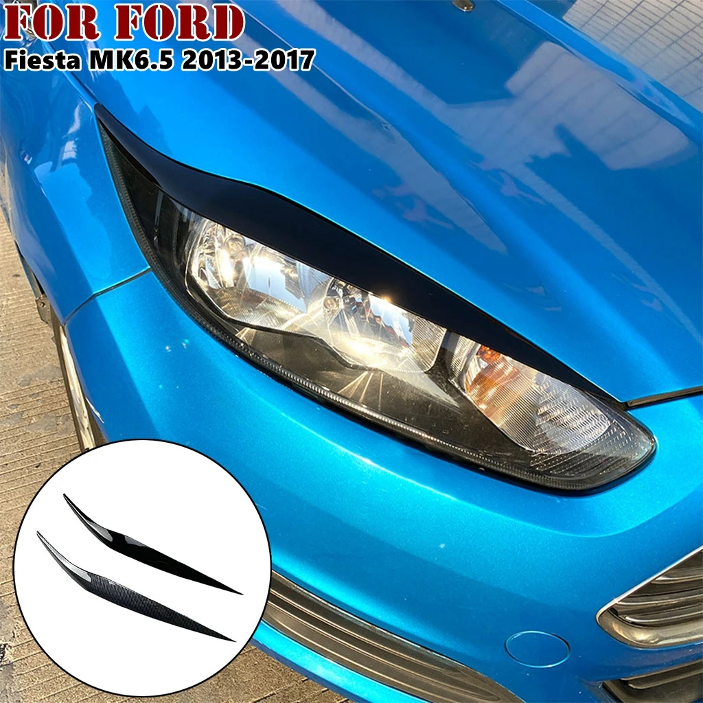 

1 пара фар бровей век Накладка для Ford Fiesta MK6.5 2013 2014 2015 2016 2017 автомобильные аксессуары