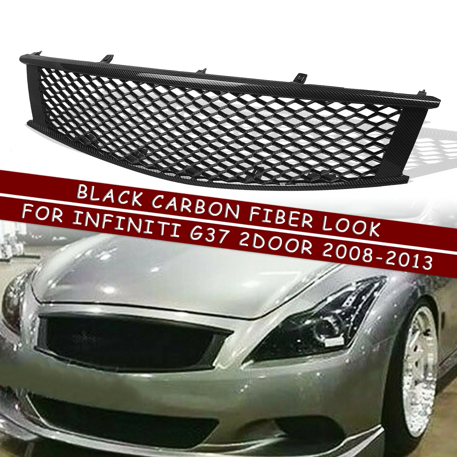 

Front Grille For Infiniti G G37 Nissan Coupe 2 Door 2008-2013 Honeycomb Grill Carbon Fiber Look/Black Car Upper Bumper Hood Mesh