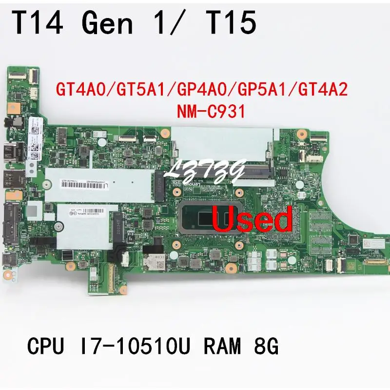 Used For Lenovo ThinkPad T14 Gen 1/T15 Laptop Motherboard NM C931 CPU I7  10510U UMA 8G FRU 5B20Z45925| | - AliExpress