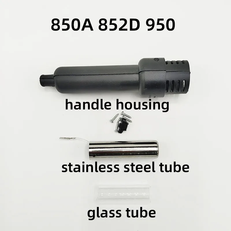 850 850A 850D 950A Hot Air Gun Handle Shell Stainless Steel Pipe Welding Station Special Accessories hot air gun
