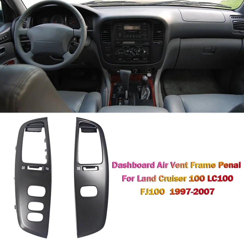 Car Interior Wooden Dashboard Air Vent Frame Penal For Toyota Land Cruiser 100 Lc100 Fj100 1997