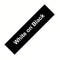 White on Black