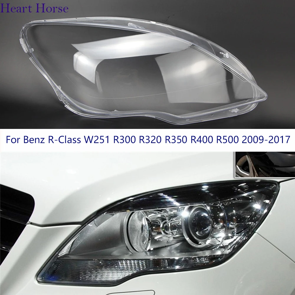 

Auto Headlamp Shell For Benz R-Class W251 R300 R320 R350 R400 R500 2009-2017 Car Headlight Lens Cover Lampshade Glass Lampcover