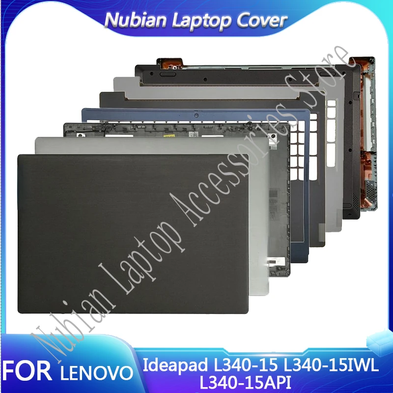 

New For Lenovo Ideapad L340-15 L340-15IWL L340-15API LCD Back Cover Front Bezel Palmrest Upper Case Bottom Base Lower Shell