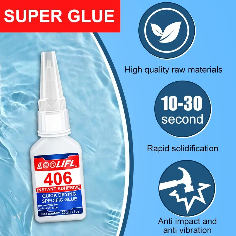406 super adhesive, quick-drying cyanoacrylate super adhesive and universal quick repair adhesive are safe and harmless. 2