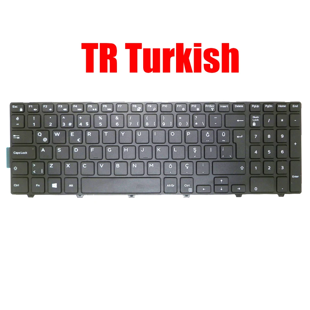 TR Turkish Keyboard For DELL 5545 5547 5548 5551 5552 5555 5557 5558 5559 5566 5576 5577 7557 7559 5748 5749 5755 5758 5759 3570