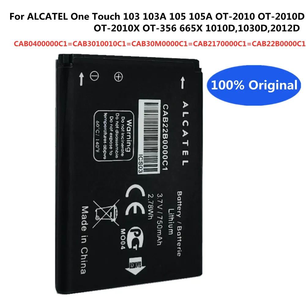 

New Original CAB0400000C1 CAB3010010C1 CAB30M0000C1 CAB2170000C1 CAB22B0000C1 Battery For ALCATEL One Touch 103 103A 105 105A