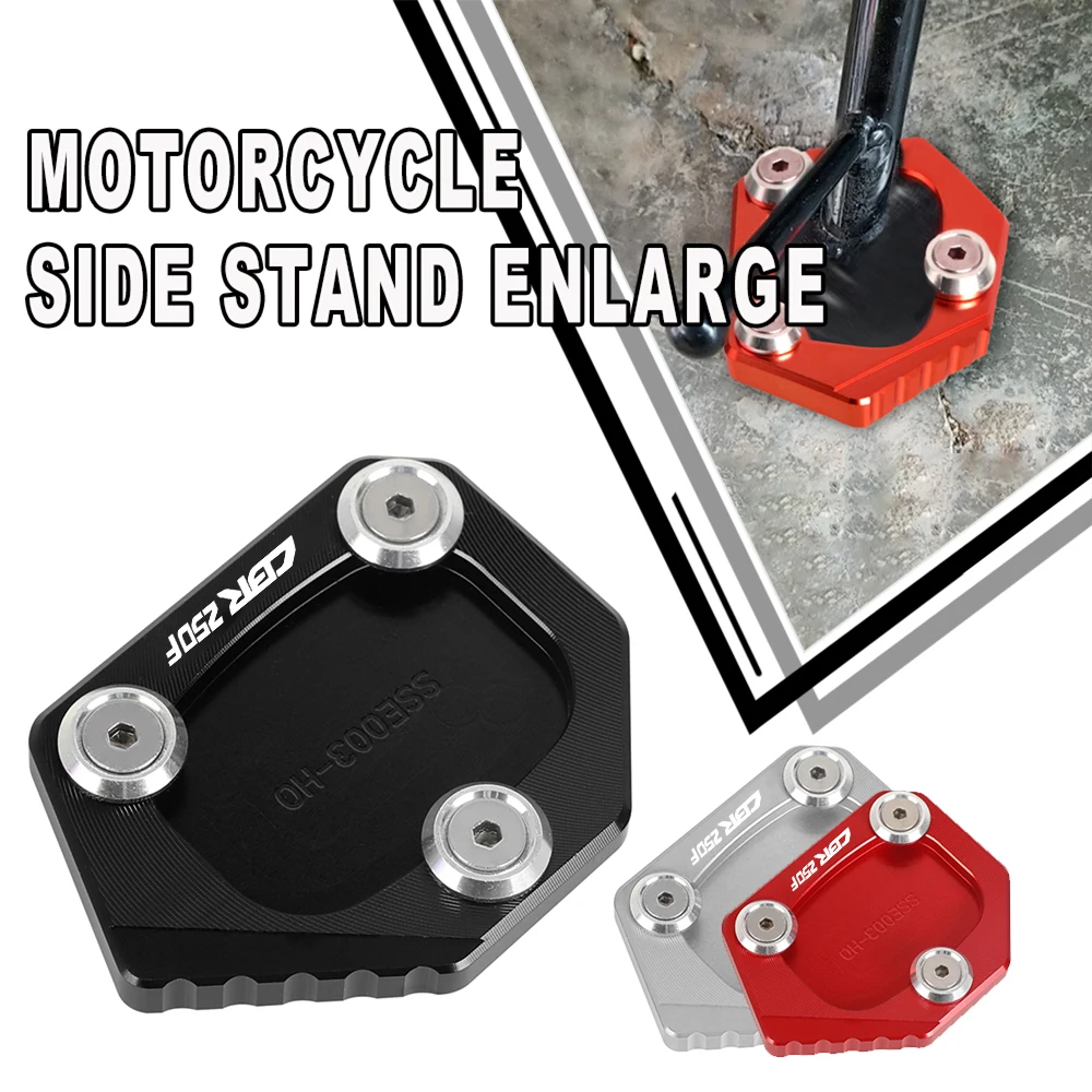 

CBR 250F For Honda CBR250F 2014-2015 Motorcycle Side Stand Enlarge Kickstand Foot Pad Plate CBR250 F CBR 250 F CBR 250f