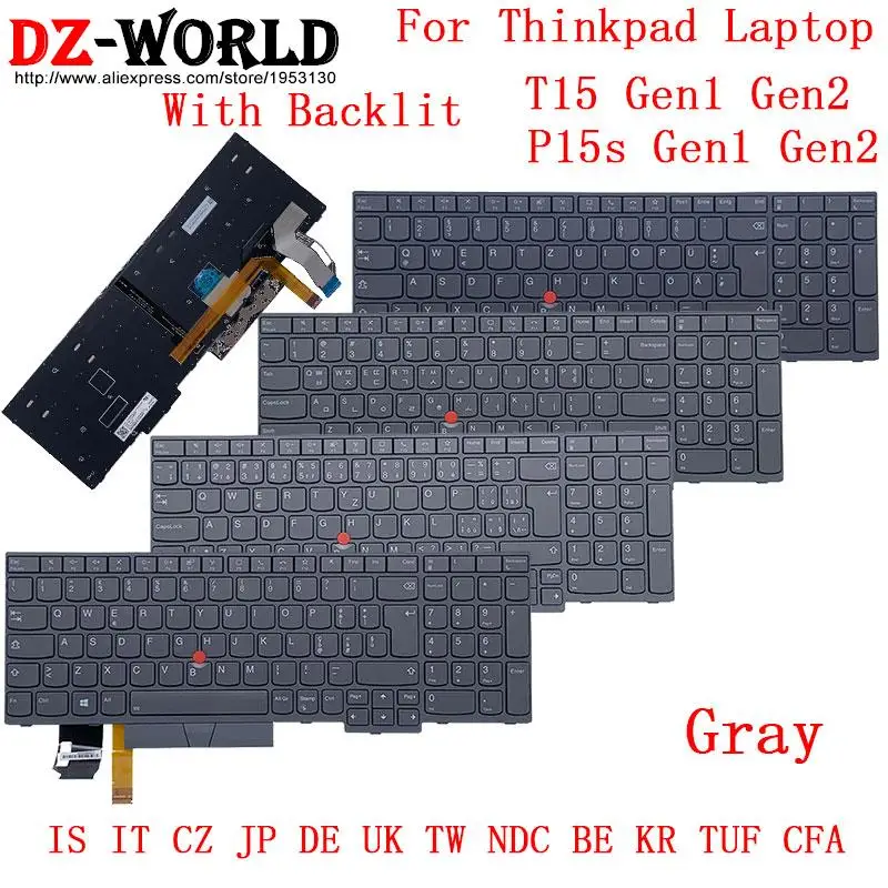 Teclado de Retroiluminação Cinza para Lenovo Lenovo Thinkpad T15 Gen1 g2 P15s Gen2 g1 Laptop is it cz jp de Reino Unido tw Ndc be kr Tuf Csc Japonês