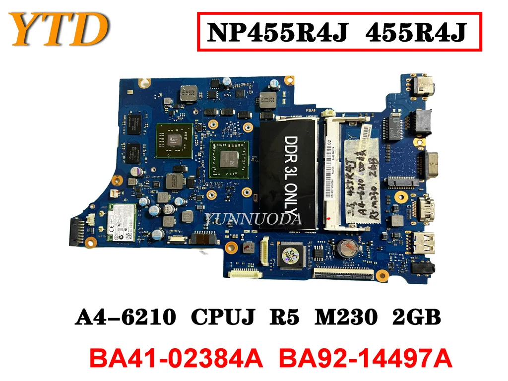 

Original For SAMSUNG NP455R4J 455R4J Laptop motherboard A4-6210 CPU R5 M230 2GB BA41-02384A BA92-14497A Tested Good Free Ship