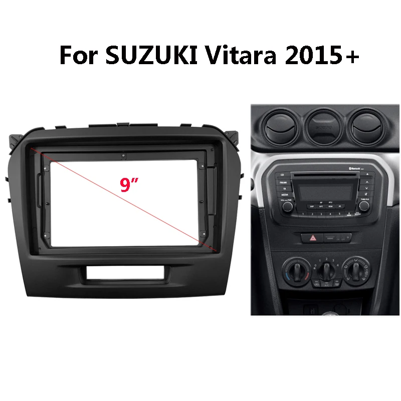 

9 inch Car Radio Dashboard Fascia For SUZUKI Vitara 2015+ Stereo ABS Plastic Panel Mounting Bezel Faceplate Frame Dash Kit 2 Din