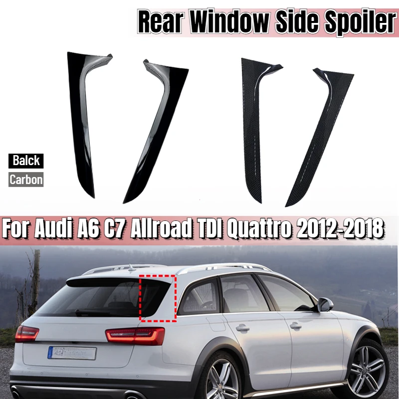 Lunotto posteriore Spoiler Laterale Coda Pinna Canard Splitter Misura Per Audi A6 C7 Allroad TDI Quattro 2012-2018 Avant Wagon Accessori Auto