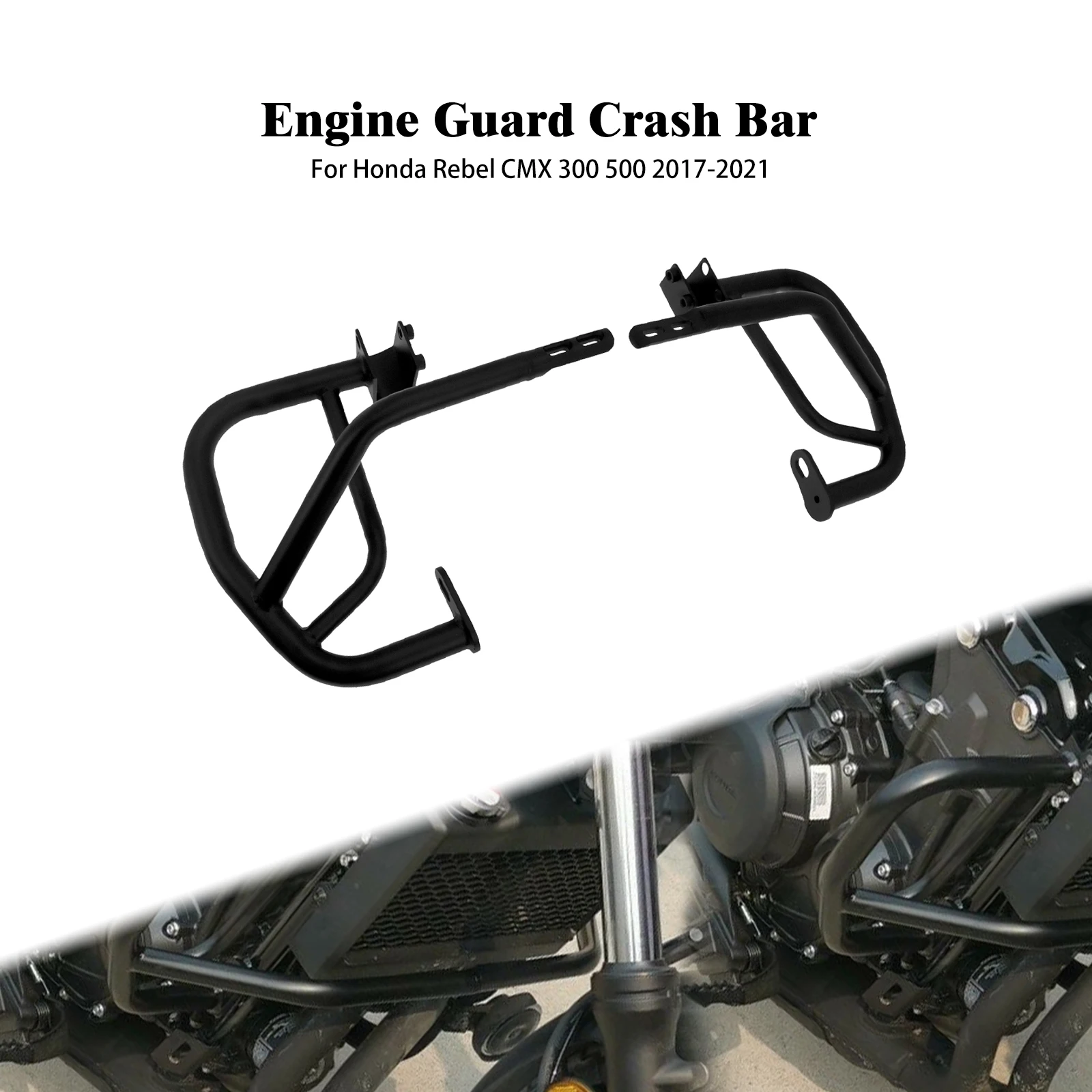 

Motorcycle Crash Bar Engine Guard Bumper Frame Protection Black Steel For Honda Rebel CMX 300 500 2017-2021 2020 2019 2018